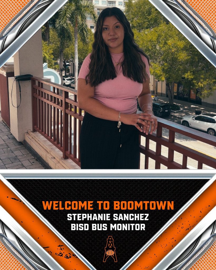 Welcome to Boomtown Stephanie Sanchez Bisd bus monitor