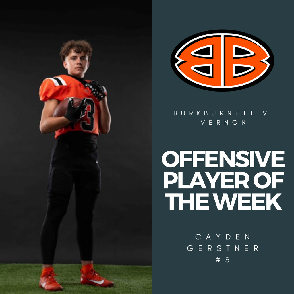 Offensive Player of the week Cayden Gerstner