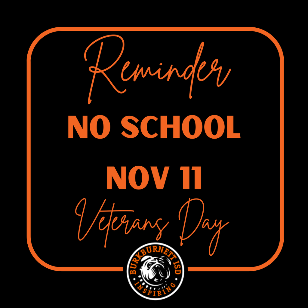 Reminder No School Nov 11 Veterans Day