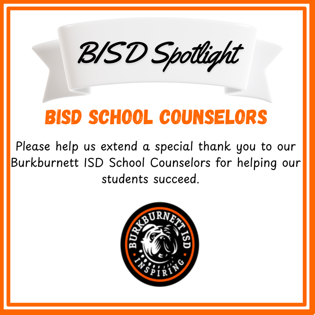 This is a Counselor Appreciation post for BISD.