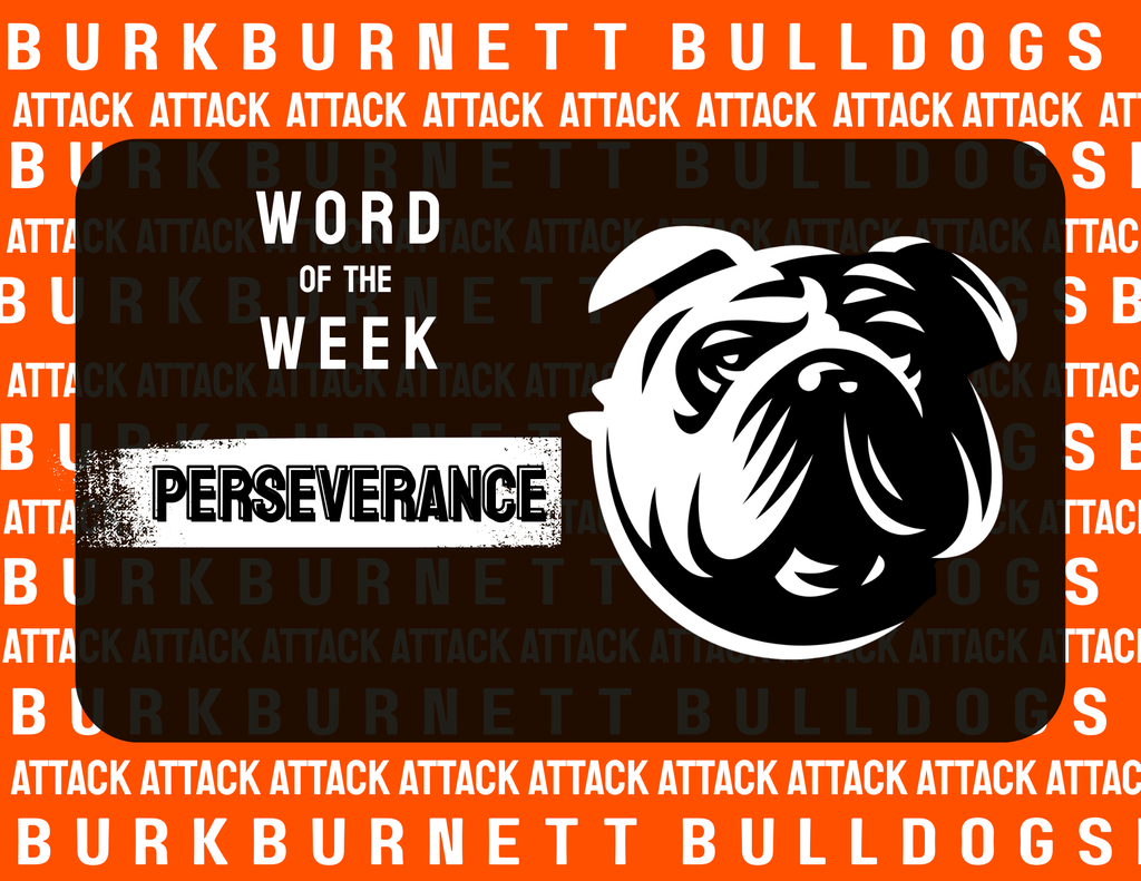 Image shows the word of the week is perseverance.