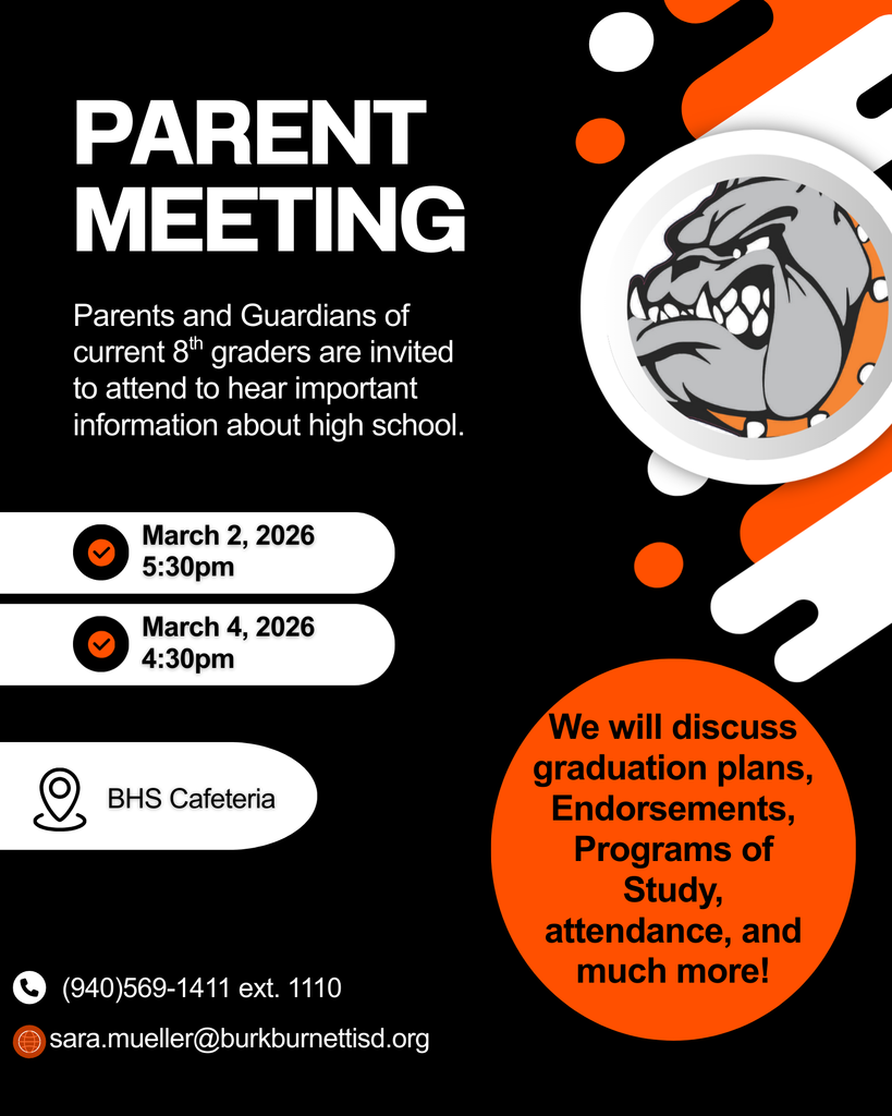 8th grader parent meeting is March 2 at 5:30 pm and March 4 at 4:30 pm at the BHS cafeteria. 