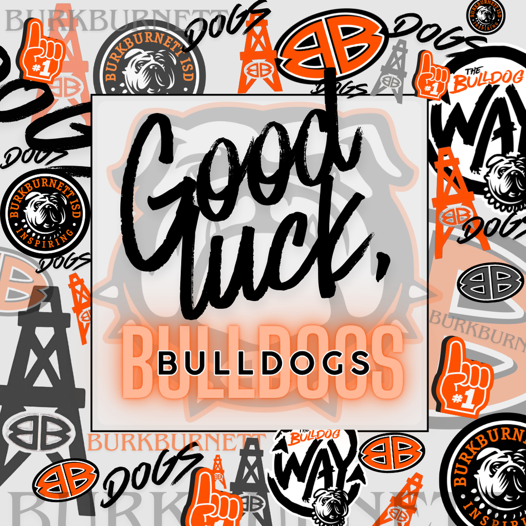 Good luck, Bulldogs!