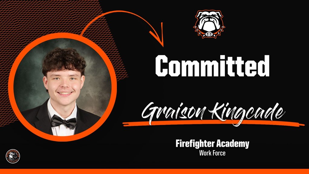 Graison will attend Firefighter Academy.
