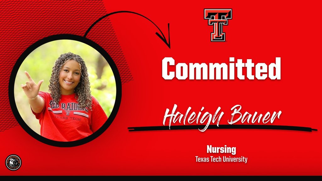 Haleigh will attend Texas Tech.