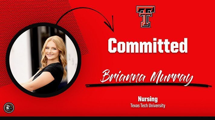 Brianna will attend Texas Tech.