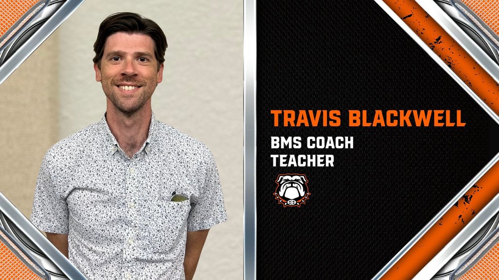 Welcome Coach Blackwell to BISD