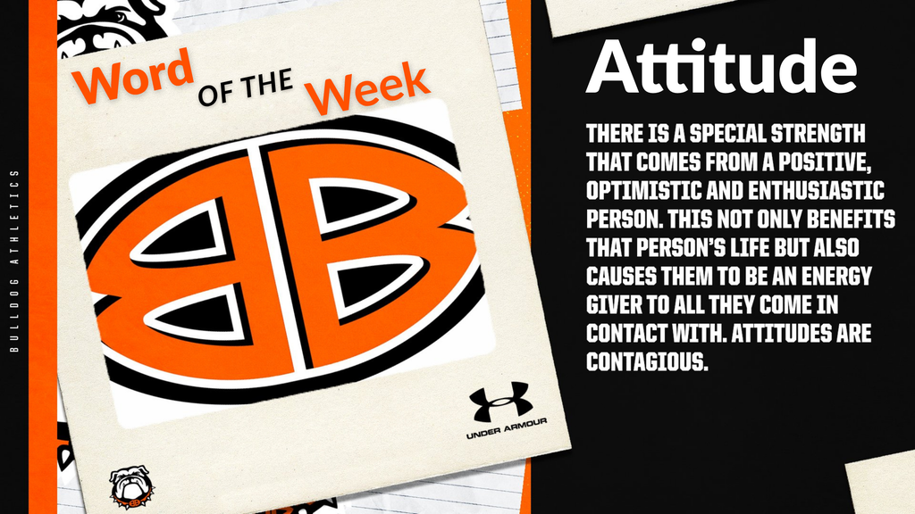 The word of the week is attitude.