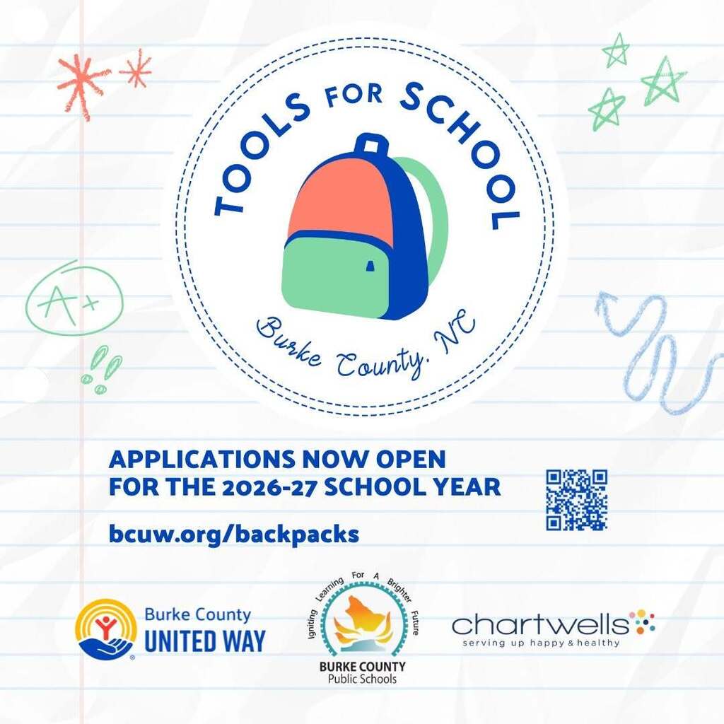 The Tools for School Program (Previously the Backpack Program) application is now open through August 9th!! Any K-12 student attending school in Burke County, NC can apply. Please read the directions on the application carefully for information about receiving your backpack! Apply and learn more here: https://www.bcuw.org/backpacks . The application is in English and Spanish. This program is made possible by Burke County Public Schools and Chartwells K12!