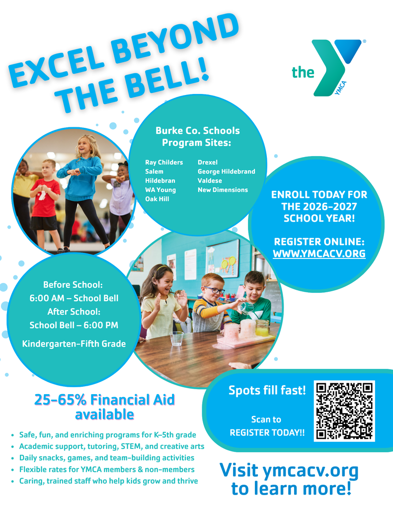 YMCA Before and After School Program registration is open for the 2026–2027 school year. Programs are available for students in kindergarten through fifth grade at Burke County Schools locations, including Ray Childers, Salem, Hildebran, WA Young, Oak Hill, Drexel, George Hildebrand, Valdese, and New Dimensions. Before-school care is available from 6:00 a.m. until the school bell, and after-school care is available from the school bell until 6:00 p.m. YMCA programs provide a safe, fun, and enriching environment and include academic support, tutoring, STEM and creative arts activities, daily snacks, games, team-building activities, and caring, trained staff. Flexible rates are available for YMCA members and non-members. Financial assistance of 25–65% is available. Spots fill quickly. To register or learn more, visit ymcacv.org.