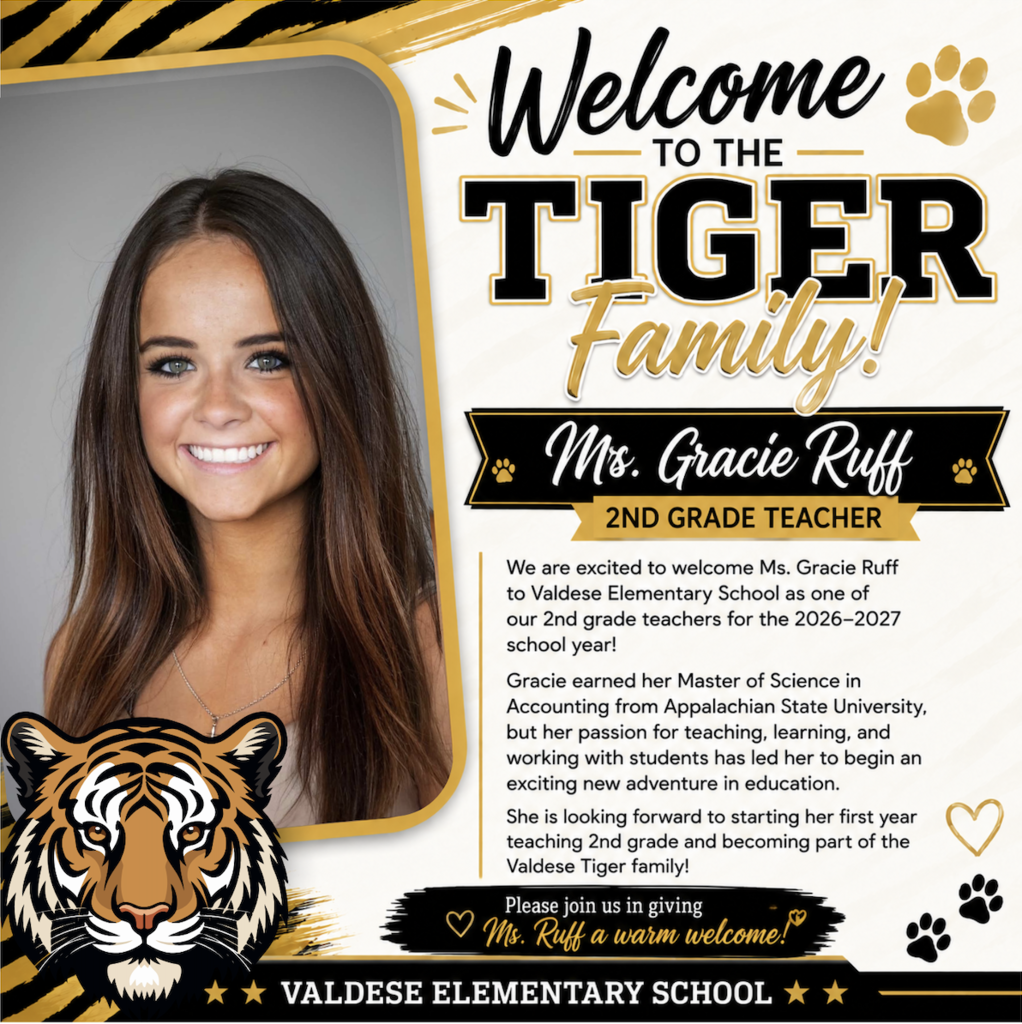 🐯💛 Please help us welcome Ms. Gracie Ruff to the Valdese Tiger family! 💛🐯 Ms. Ruff will be joining us as one of our 2nd grade teachers for the 2026–2027 school year! Gracie earned her Master of Science in Accounting from Appalachian State University, but her passion for teaching, learning, and working with students has led her to begin an exciting new adventure in education. She is looking forward to starting her first year teaching 2nd grade and becoming part of the Valdese Elementary community. We are so excited to have Ms. Ruff join our team and cannot wait to see the positive impact she will make on our students! Please join us in giving Ms. Gracie Ruff a warm Valdese welcome! 🖤💛