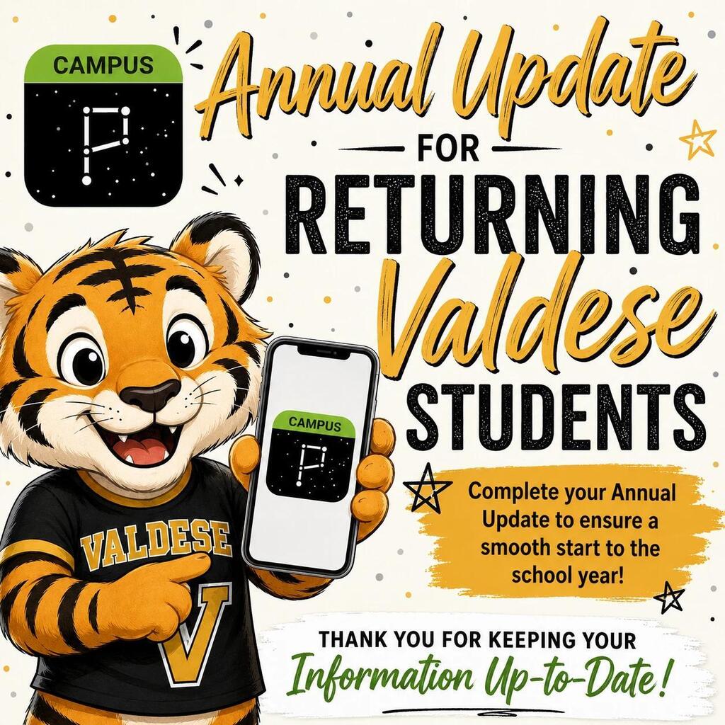 Annual Update graphic for returning Valdese students. A cartoon tiger wearing a black and gold Valdese shirt holds a smartphone displaying the Campus Parent Portal. Text reads “Annual Update for Returning Valdese Students” and encourages families to complete their annual update to ensure a smooth start to the school year. The graphic uses black, gold, green, and white with decorative stars and dots.