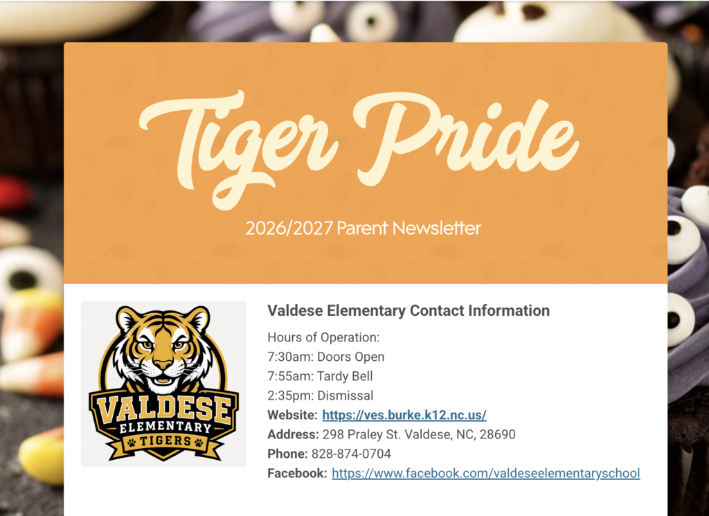 Tiger Pride 2026–2027 Parent Newsletter cover for Valdese Elementary School with a fall/Halloween-themed background. The page includes the Valdese Elementary Tigers logo and school contact information: doors open at 7:30 a.m., tardy bell at 7:55 a.m., dismissal at 2:35 p.m., address 298 Praley St., Valdese, NC 28690, and phone number 828-874-0704. Links to the school website and Facebook page are also included.