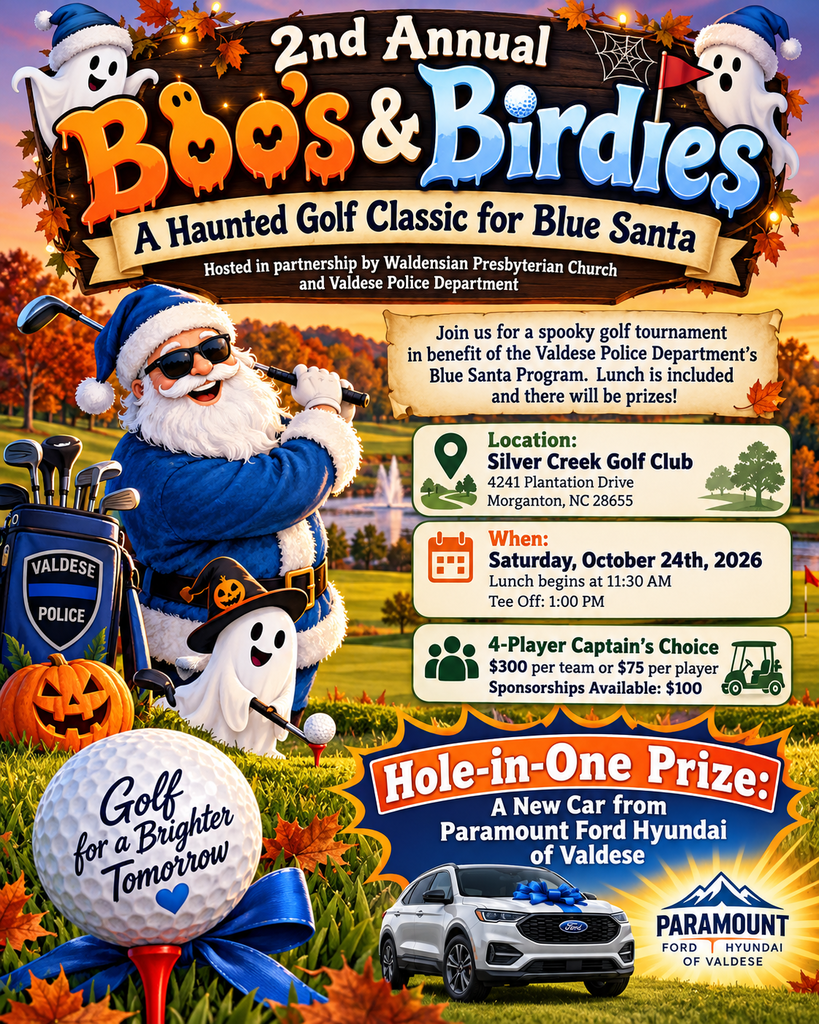Colorful Halloween and Christmas-themed flyer promoting the 2nd Annual “Boo’s & Birdies: A Haunted Golf Classic for Blue Santa.” The design features a cheerful Santa Claus dressed in blue, wearing sunglasses and holding a golf club, surrounded by friendly ghosts, pumpkins, autumn leaves, and a scenic golf course. The event is hosted by Waldensian Presbyterian Church and the Valdese Police Department to benefit the Blue Santa Program. The tournament takes place Saturday, October 24, 2026, at Silver Creek Golf Club, 4241 Plantation Drive, Morganton, NC. Lunch begins at 11:30 AM, followed by a 1:00 PM tee-off. Registration is $300 per four-player team or $75 per individual, with $100 sponsorships available. Lunch and prizes are included. A special hole-in-one prize features a new car from Paramount Ford Hyundai of Valdese.