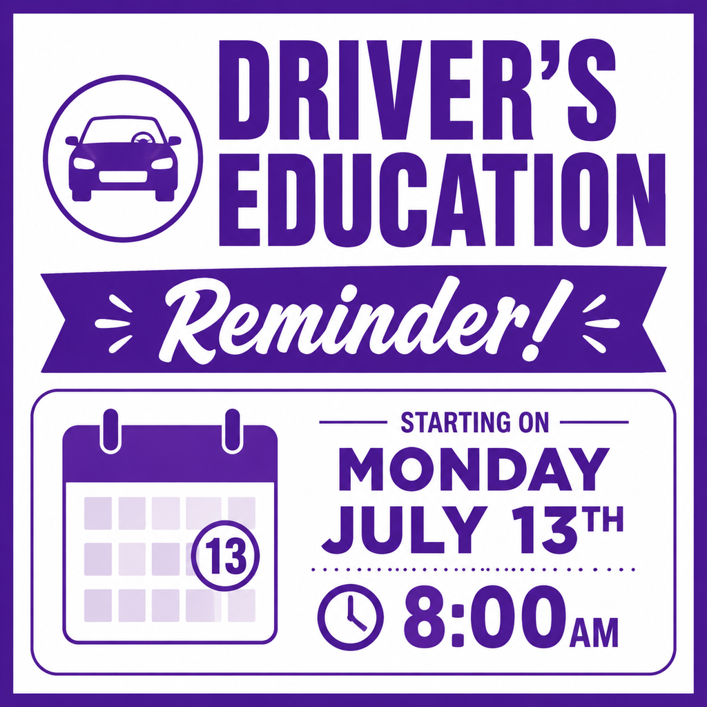 Drivers Ed Reminder