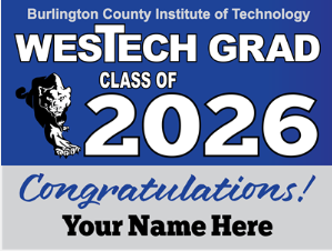 Blue sign with white lettering reads WestTech Grad Class of 2026 