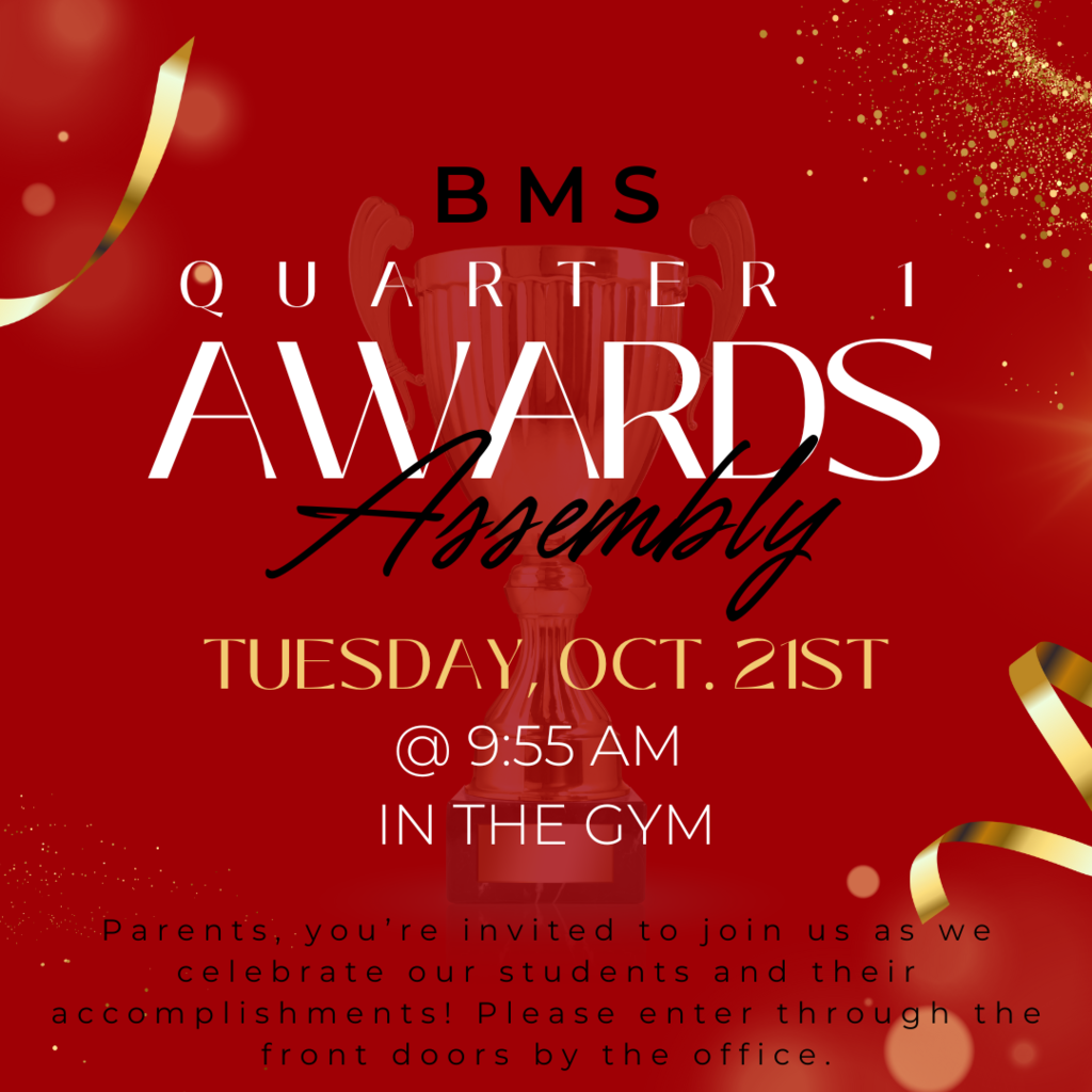 1st Quarter Awards Assembly