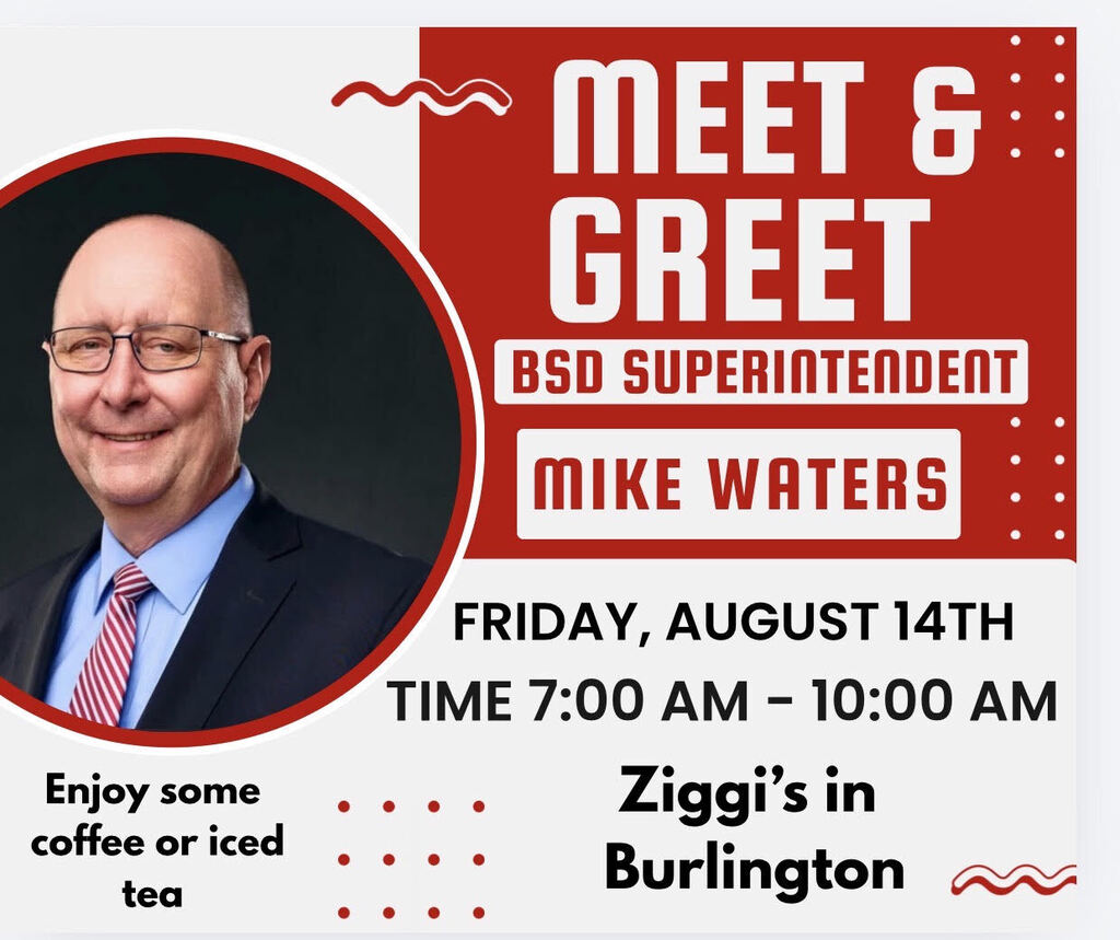 Meet and Greet for BSD Superintendent Mike Waters on Friday August 14th from 7:00am - 10:00am