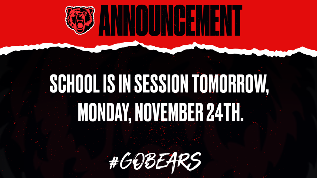 School is in session tomorrow!