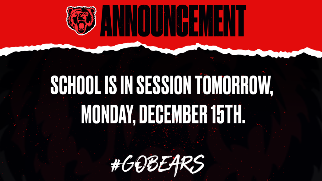 School is in session tomorrow!