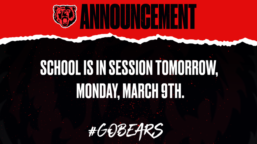 School is in session tomorrow!