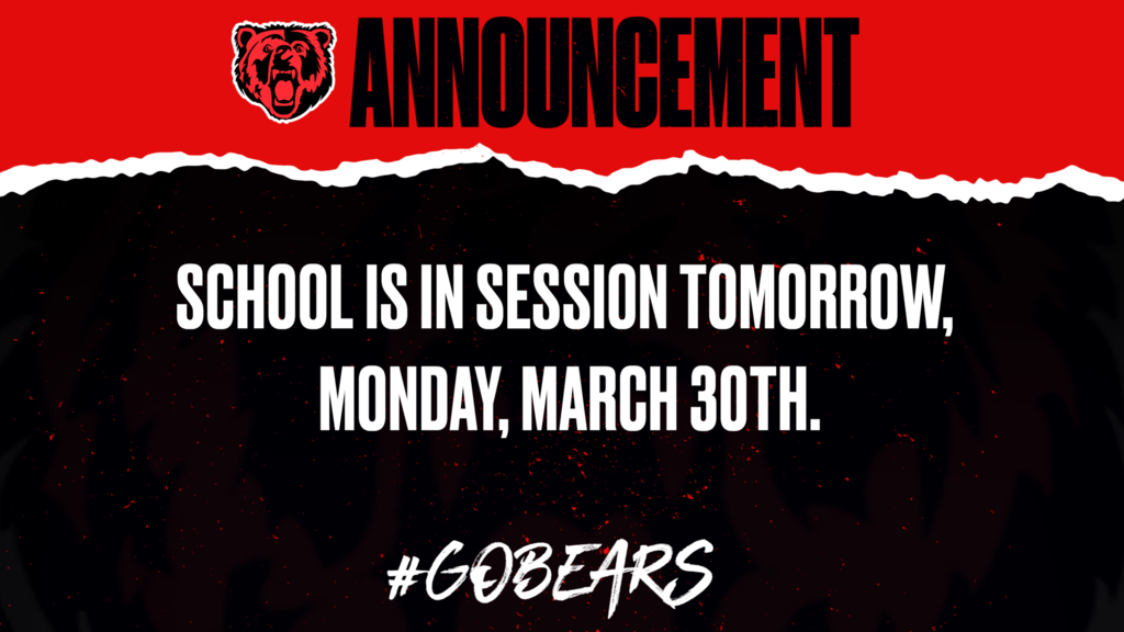 School is in session tomorrow!