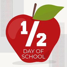 1/2 day of School