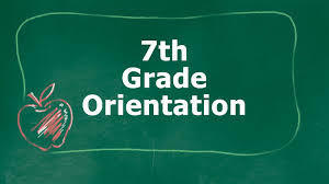 7th Grade Orientation