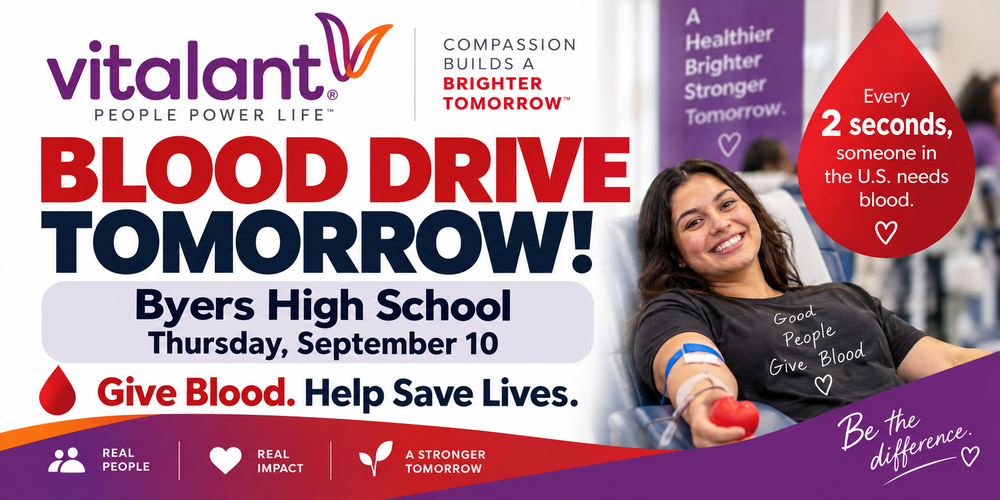 Blood Drive Tomorrow. Byers High School Thursday September 10th