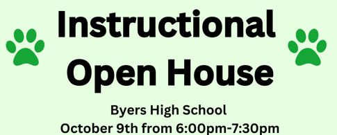 Instructional Open House Byers High School October 9th from 6PM to 7:30PM