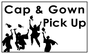 Cap & Gown Pick up