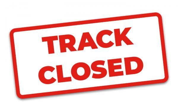 Track closed sign