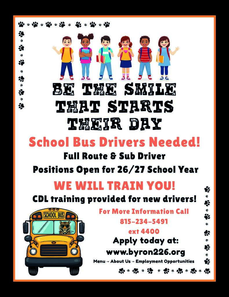 Recruitment flyer for school bus drivers at Byron CUSD 226, advertising full-route and substitute positions, paid CDL training, and application information at byron226.org.