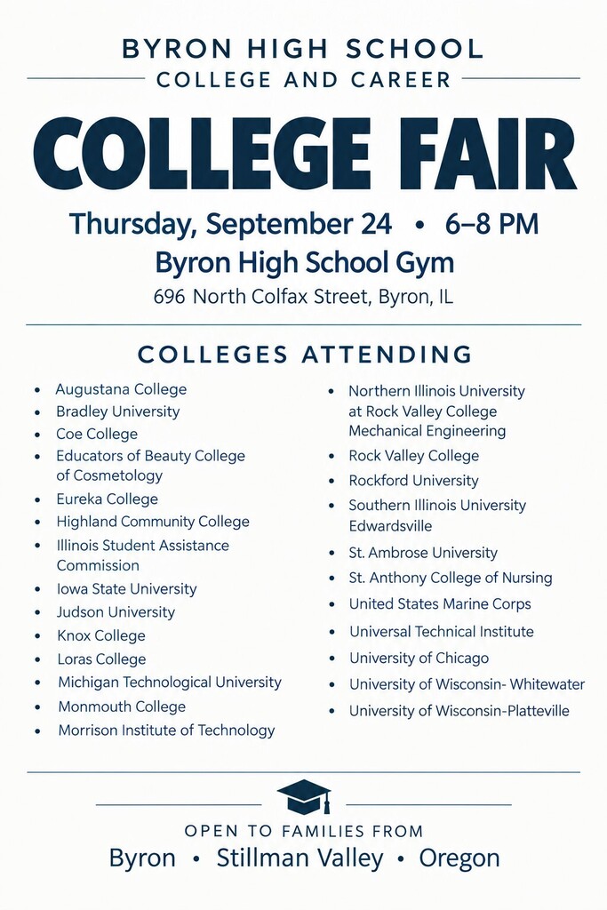 Byron High School College and Career Fair flyer. Thursday, September 24, 6–8 p.m., at Byron High School Gym, 696 North Colfax Street, Byron, IL. Features representatives from colleges, universities, technical schools, and the U.S. Marine Corps. Open to families from Byron, Stillman Valley, and Oregon.