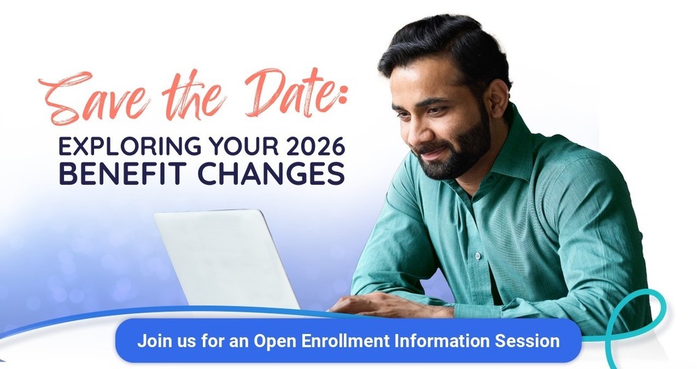 Save the Date: Exploring your 2026 Benefit Changes