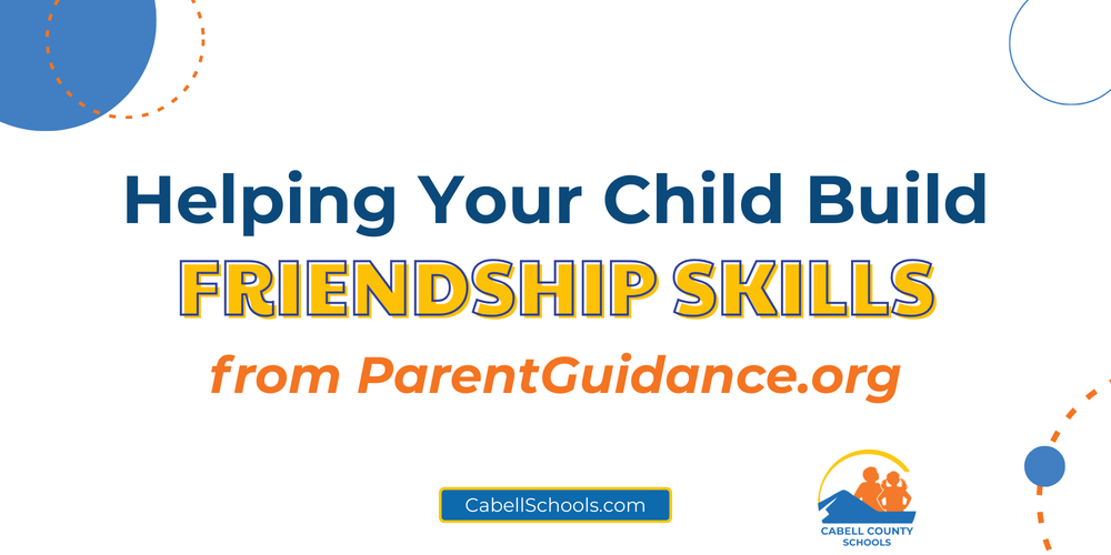 Helping Your Child Build Friendship Skills