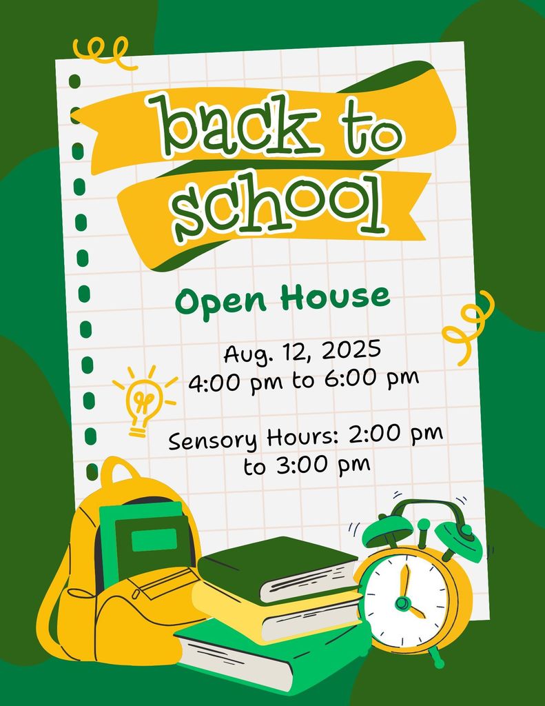 Back to School Open House-August 12, 2025