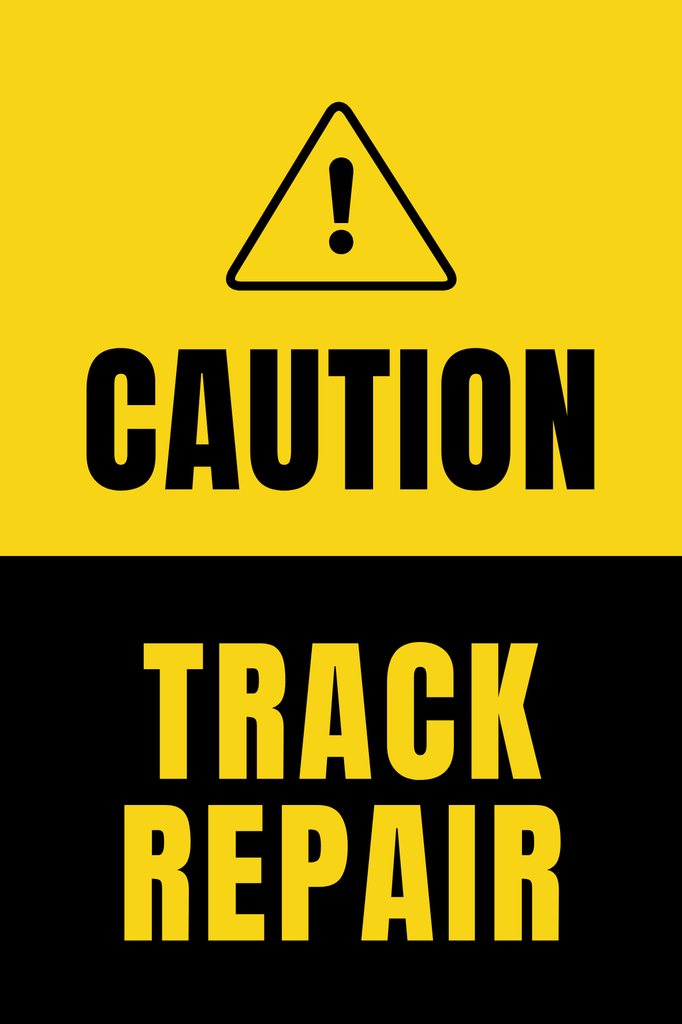 Track closed for repairs