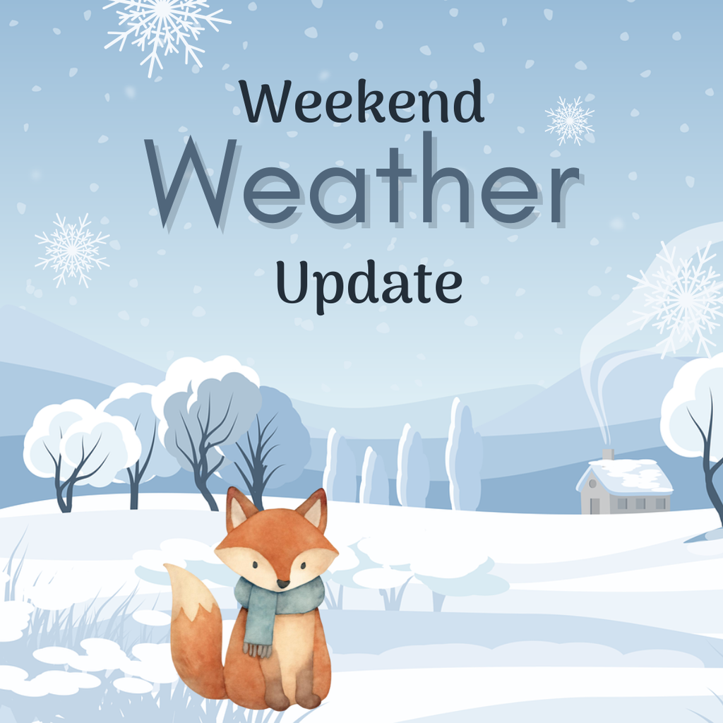 Weather update: weekend events canceled. 