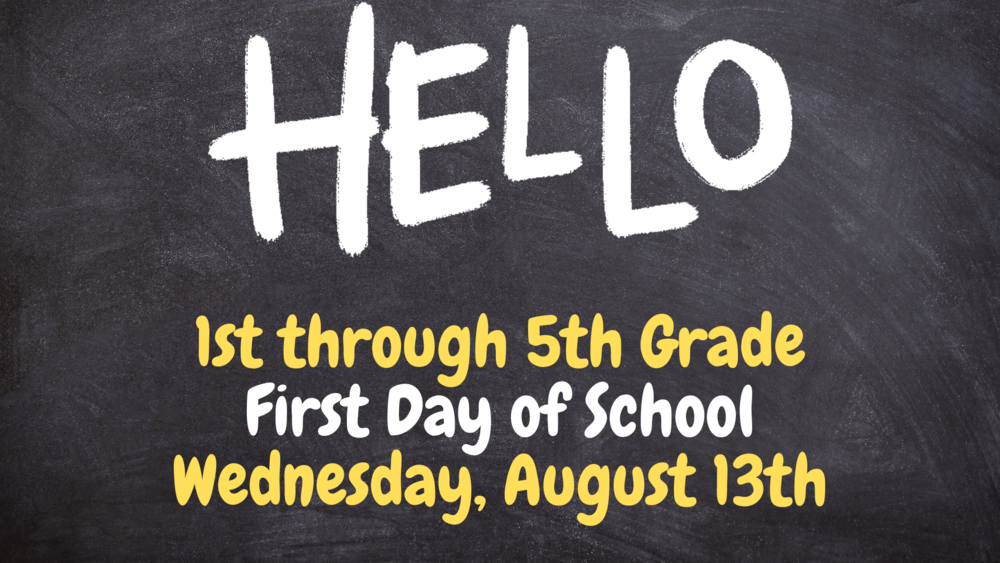 1st Day of School 1st-5th Grade