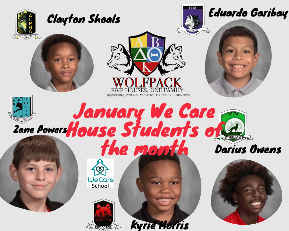 We Care House Students of the Month- Announced