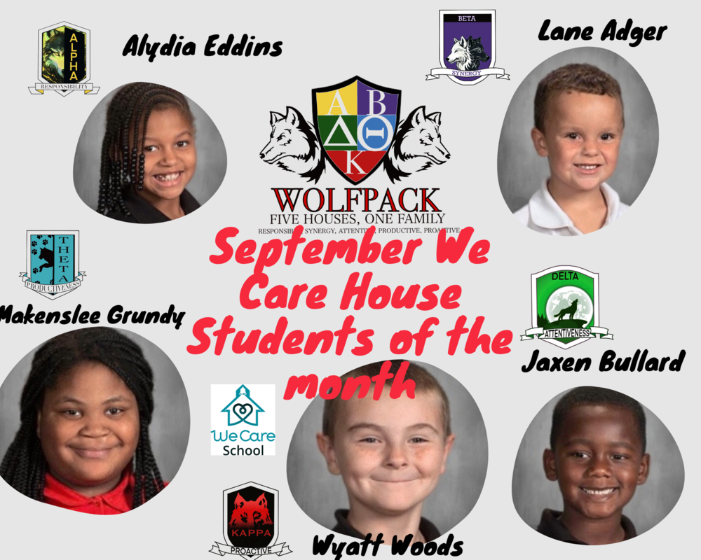 We Care House Students of the Month- Announced
