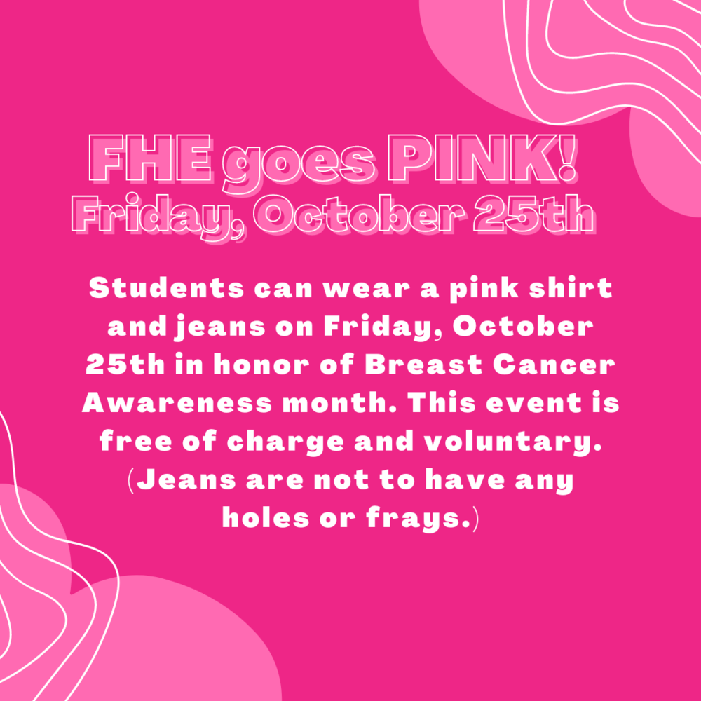 FHE GOES PINK! Forest Hill Elementary