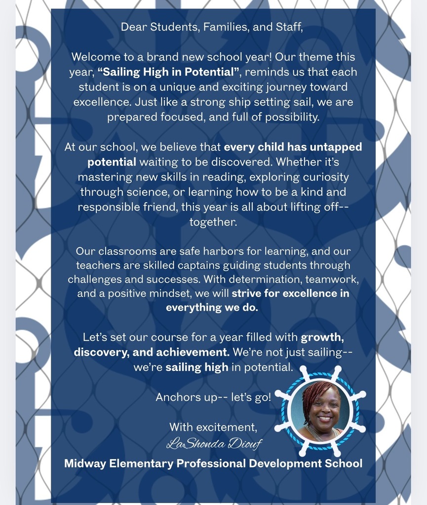 Welcome to the 2025-2026 School Year. Theme: “Sailing High in Potential”