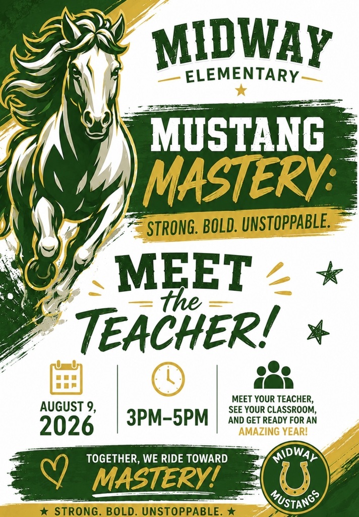 Meet the Teacher Sunday August 9, 2026 3pm-5pm