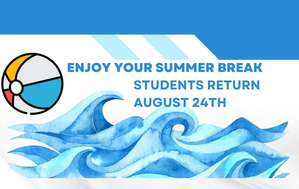 Students Return August 24th