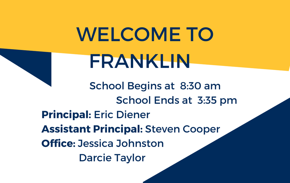 Franklin Elementary Begins at 8:30am