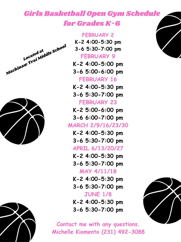 Girls Basketball Open Gym Schedule for Grades K -6 at Mackinaw Trail Middle School