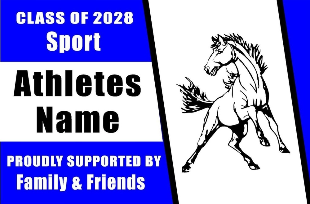 Class of 2028 Sport. Athletes Name. Proudly supported by Family and Friends.