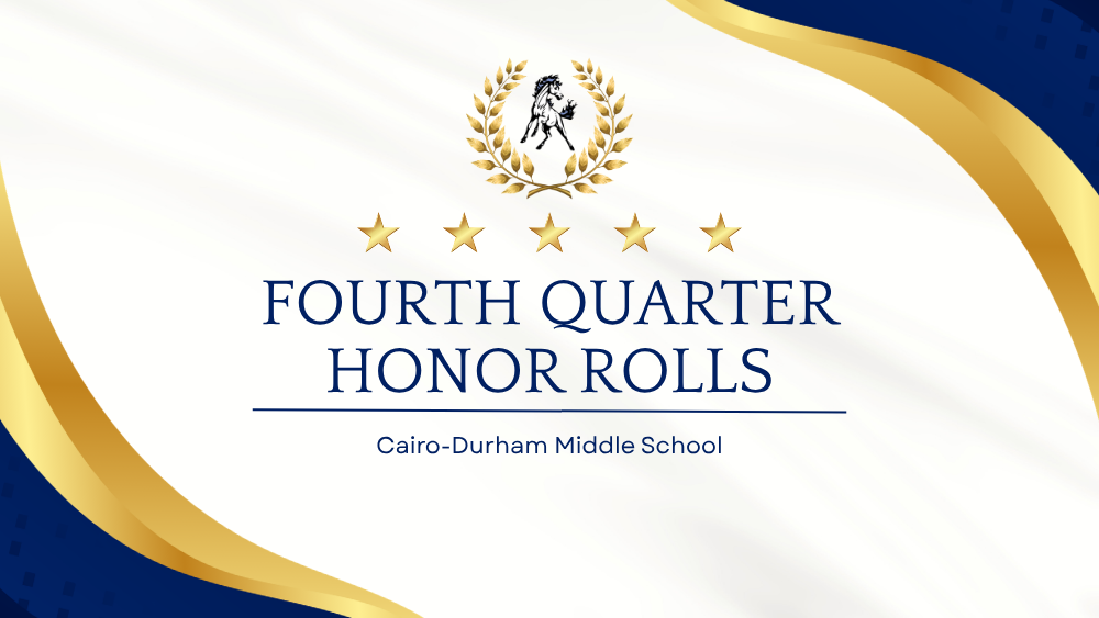 Fourth Quarter Honor Rolls CDMS